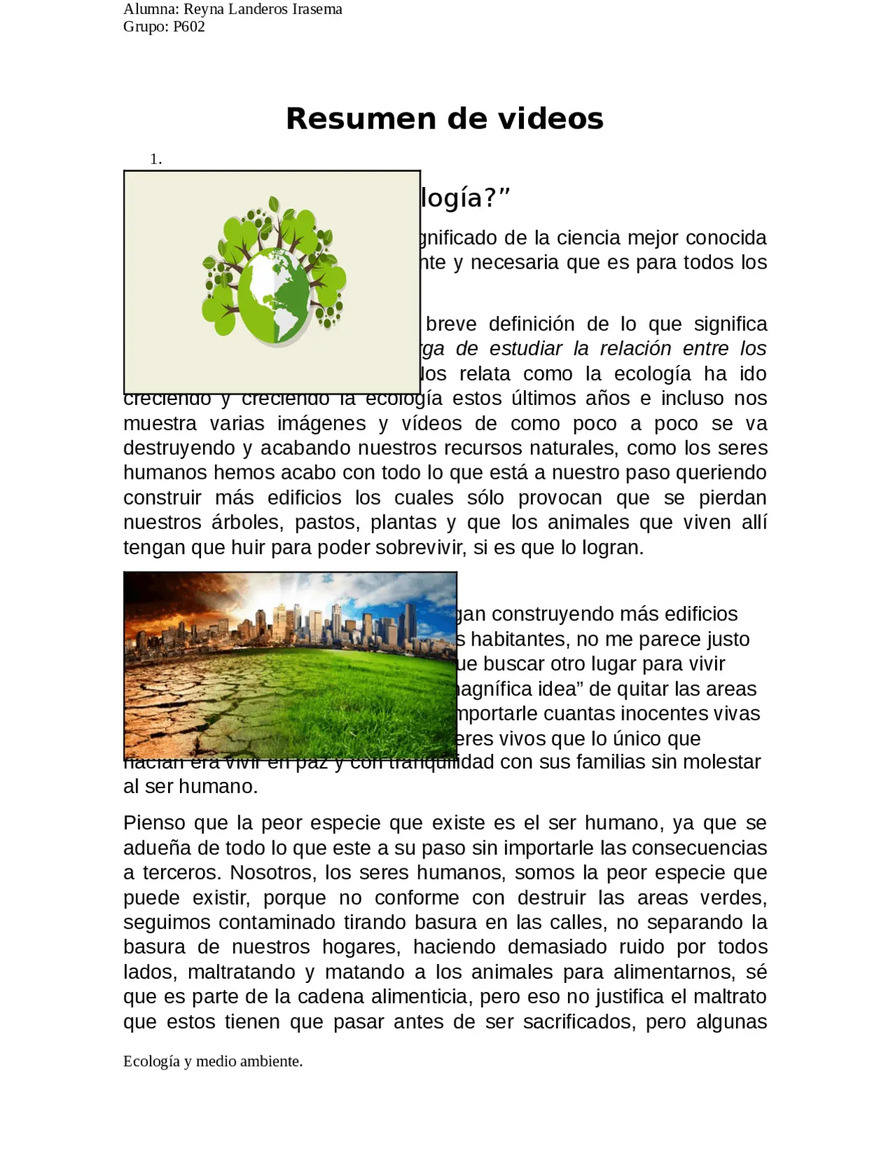 resumen de ecologia y medio ambiente - Cómo cuidamos la ecología y el medio ambiente