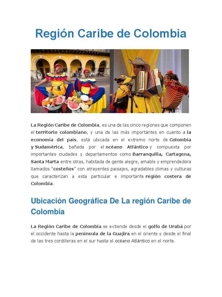 resumen de la region caribe - Cómo es la cultura de la región Caribe