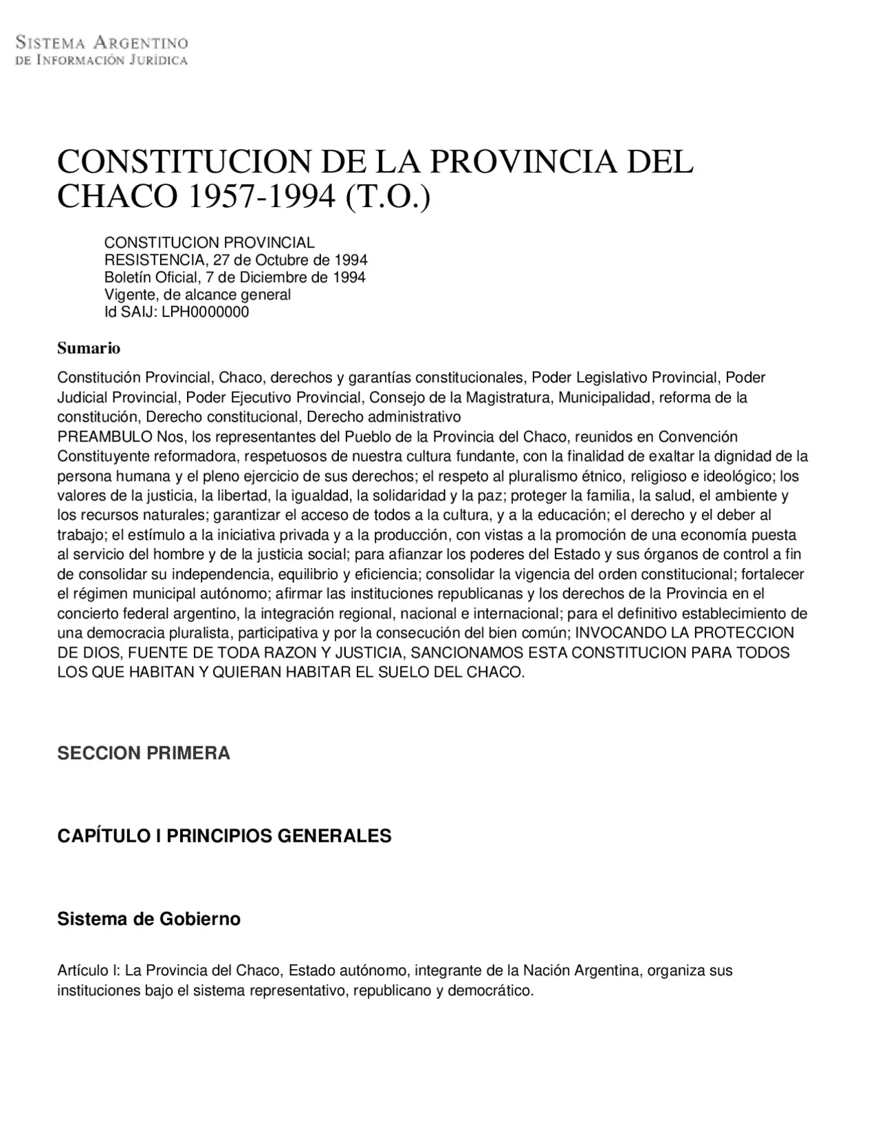 resumen de la constitucion del chaco - Cómo está compuesta la Constitución del Chaco