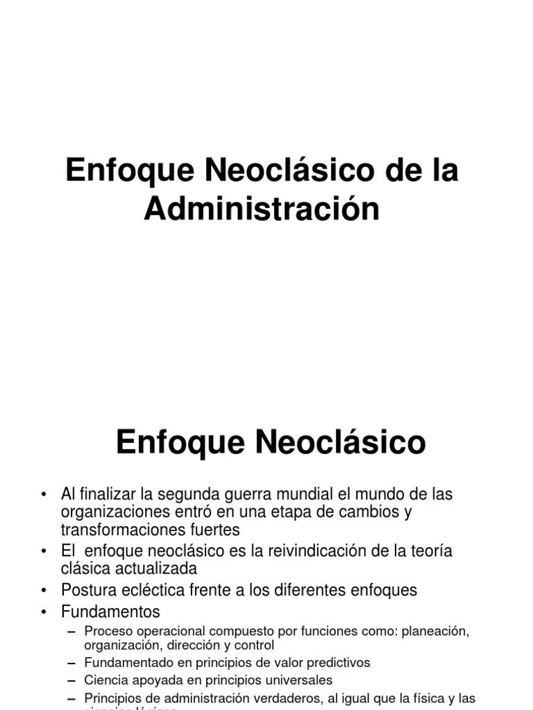 enfoque neoclasico de la administracion resumen - Cómo surge el enfoque neoclásico de la administración