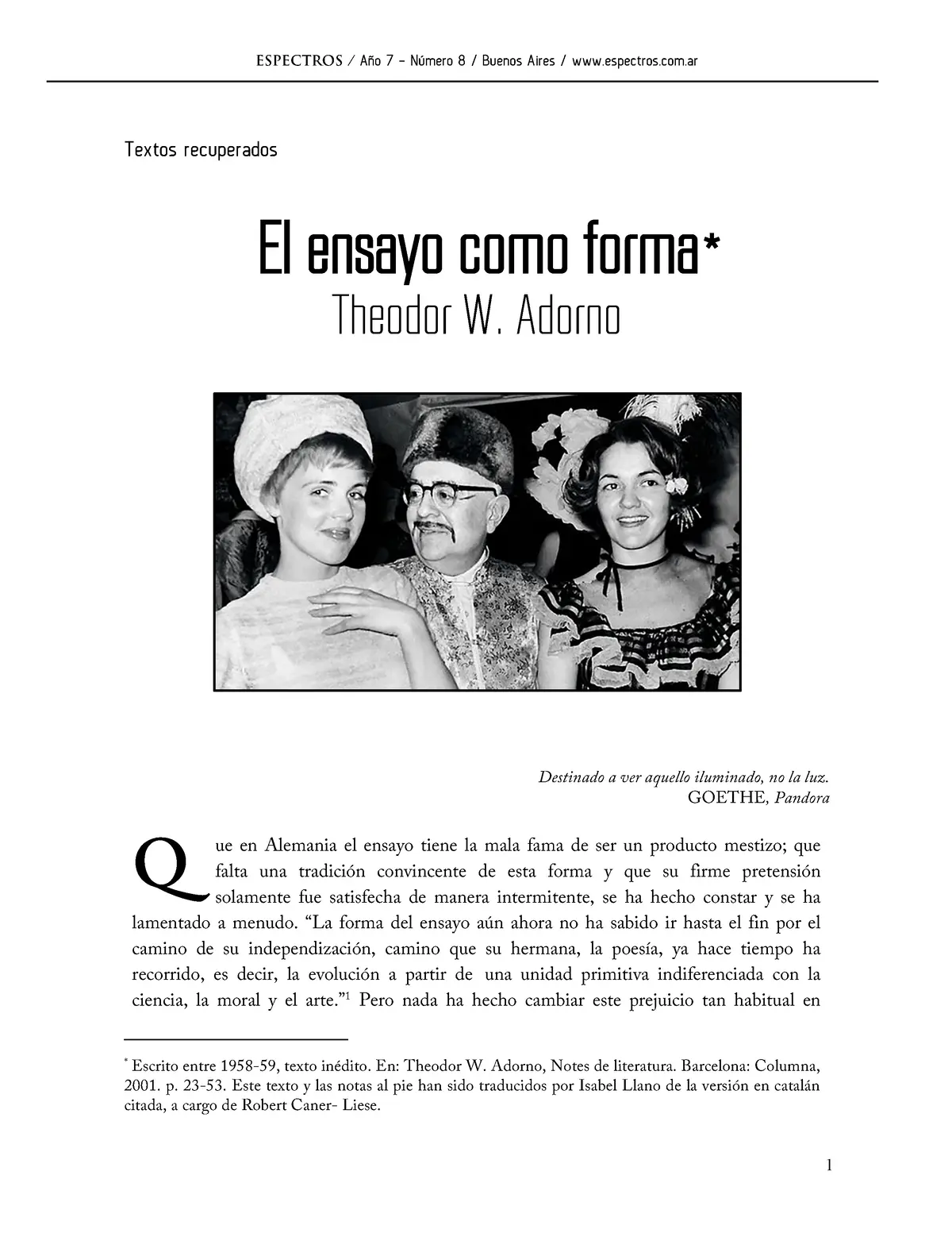el ensayo como forma adorno resumen - Cuál es el pensamiento filosófico de Theodor Adorno