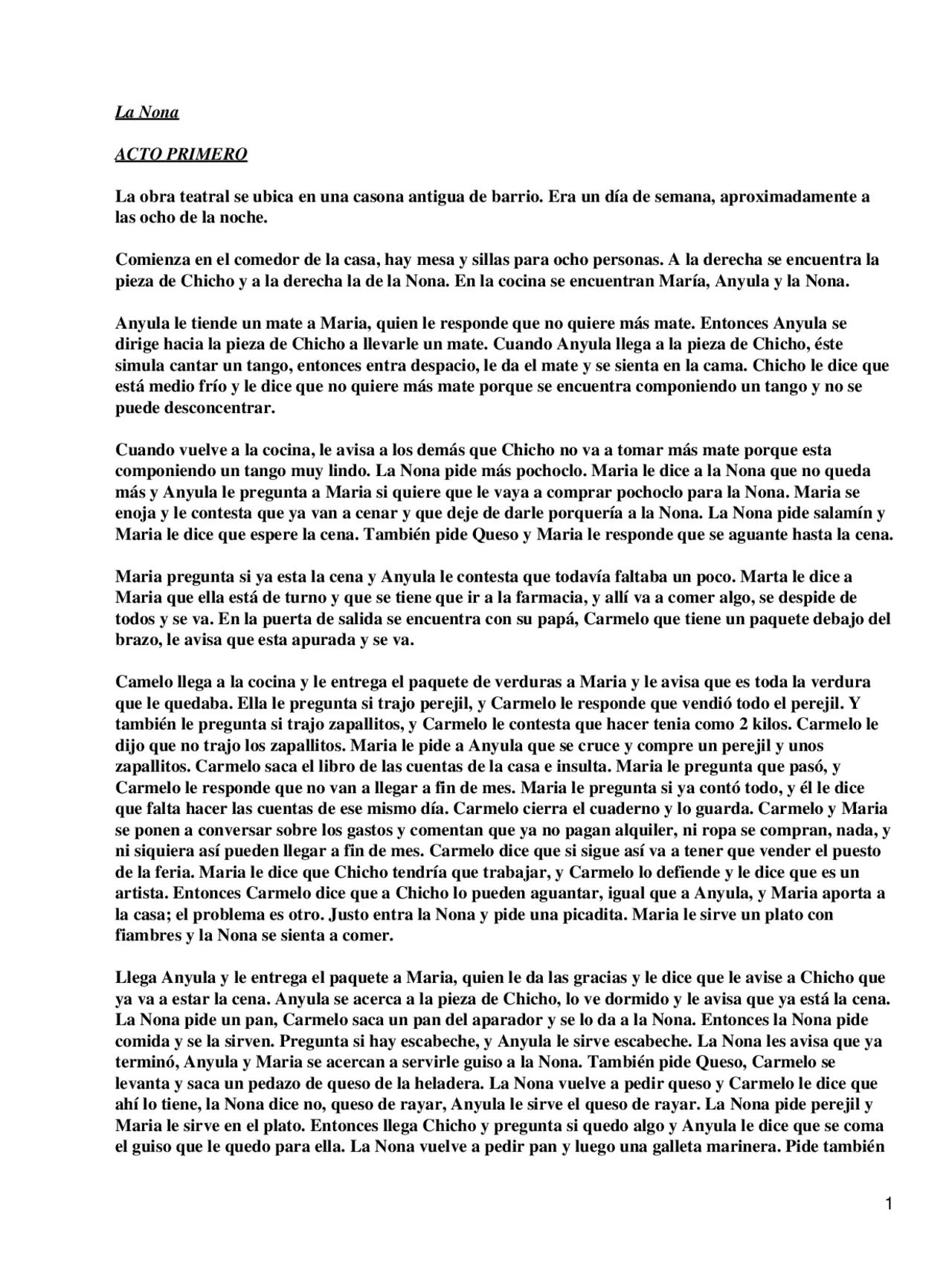 La Nona: Una Tragicomedia Argentina - Cuál es el tema central de La Nona la nona resumen - Cuál es el tema central de La Nona