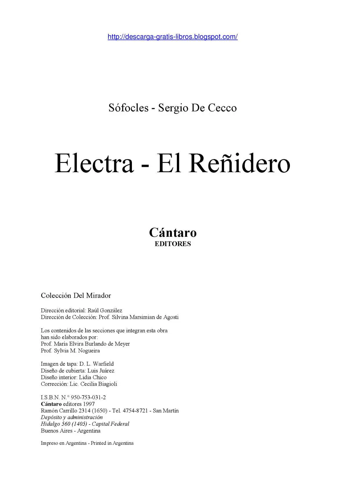 electra y el reñidero resumen - Cuál es el tema principal de la obra Electra