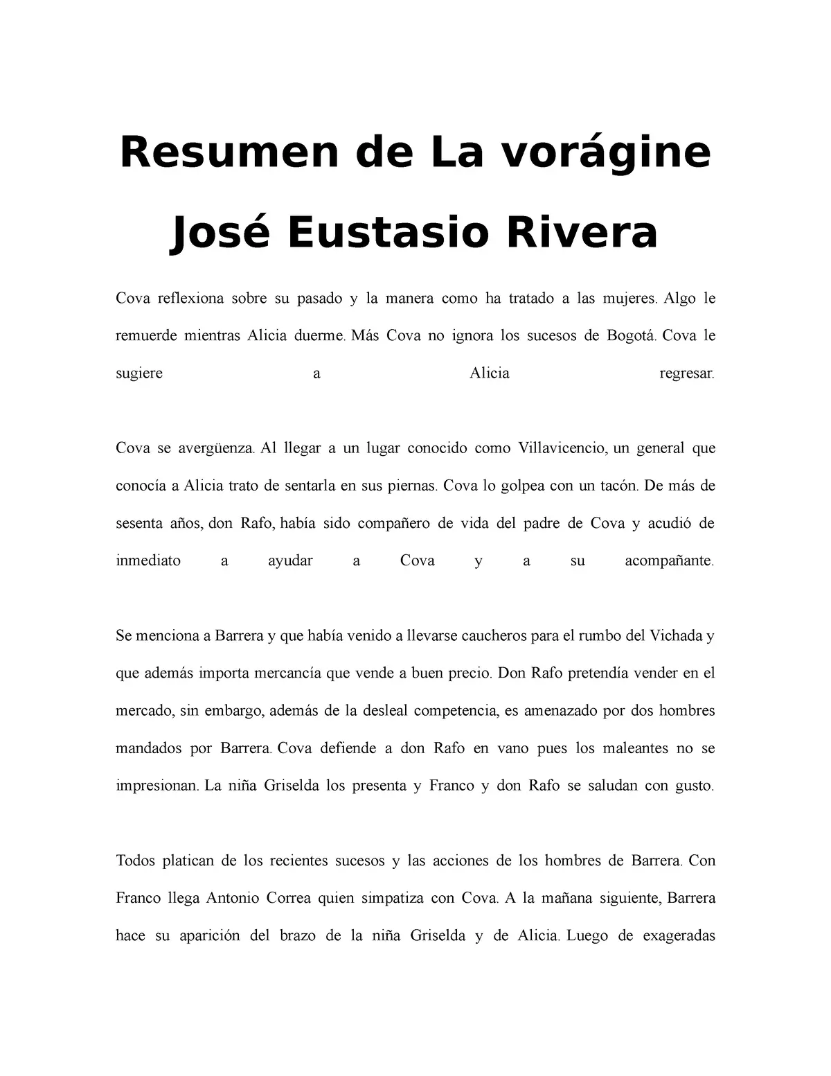 la voragine jose eustasio rivera resumen - Cuál es la labor de José Eustasio Rivera en La vorágine