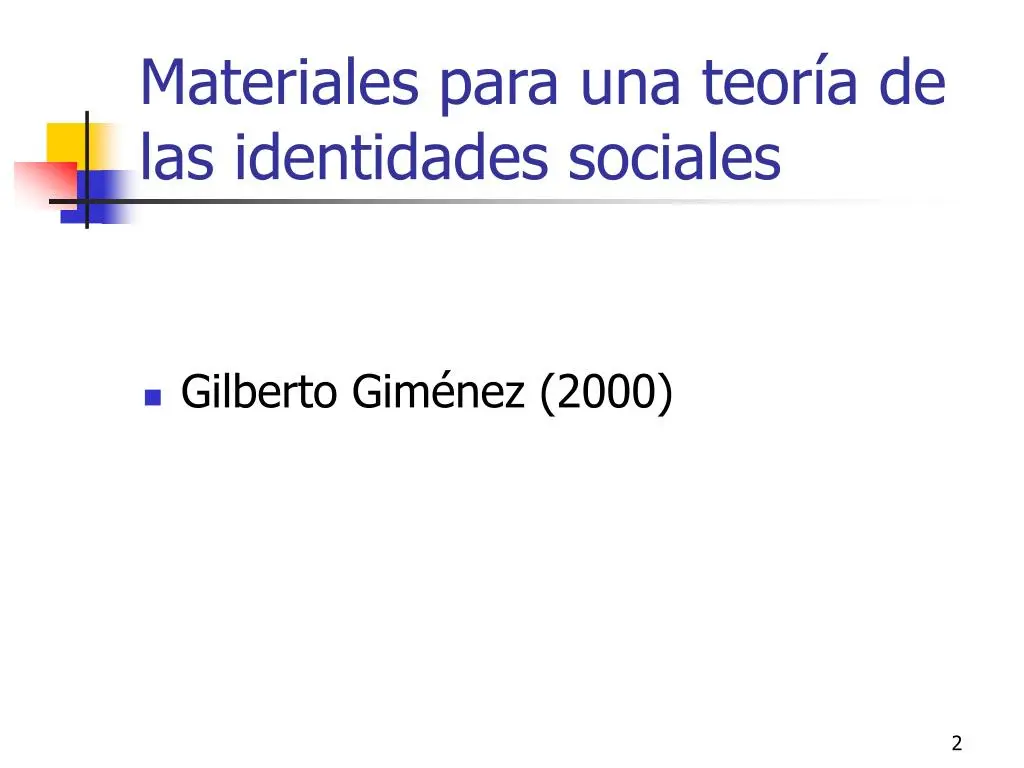 materiales para una teoría de las identidades sociales resumen - Cuáles son las características de la identidad social