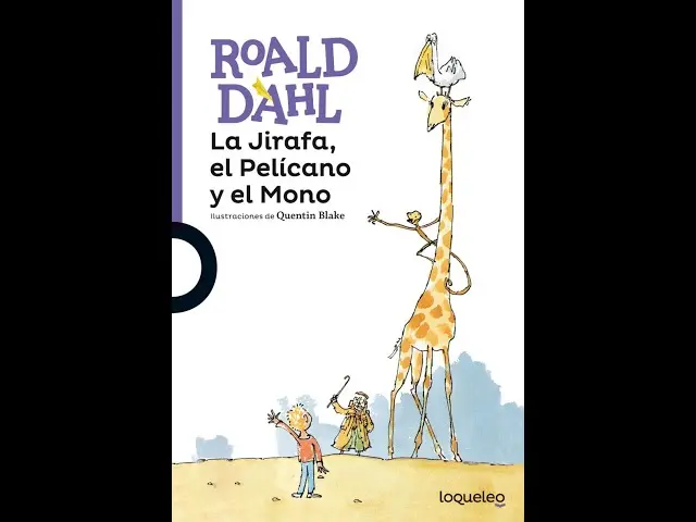 la jirafa el pelicano y el mono resumen - Cuántas páginas tiene el libro La Jirafa el pelícano y el mono