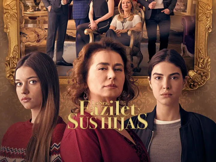 la señora fazilet y sus hijas resumen - Dónde ver la novela turca La señora Fazilet y sus hijas