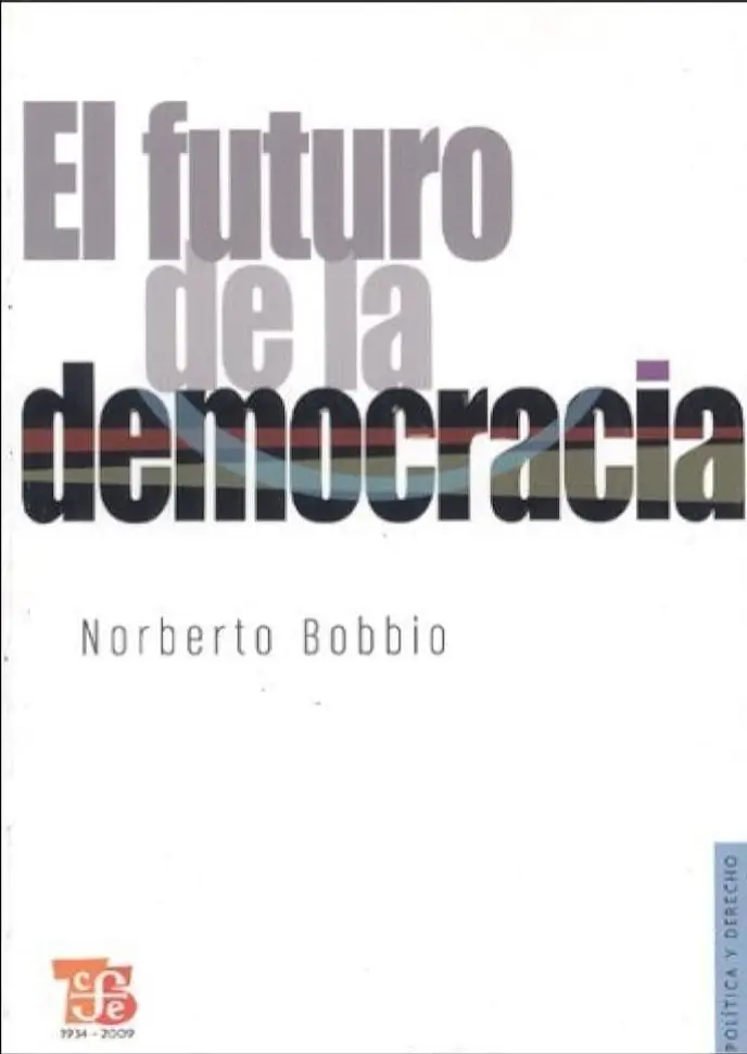 el futuro de la democracia norberto bobbio resumen - Qué aporto Norberto Bobbio