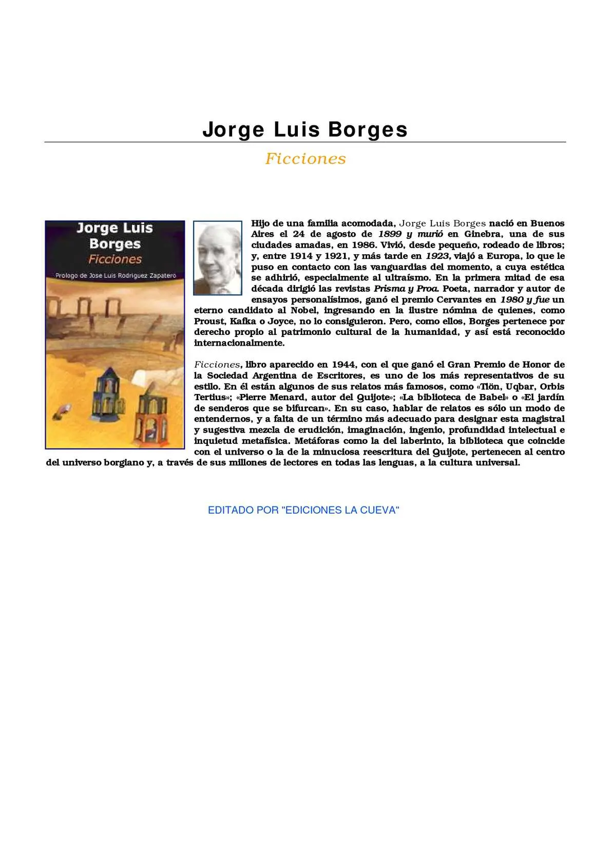 resumen de ficciones de jorge luis borges - Qué contiene Ficciones de Borges