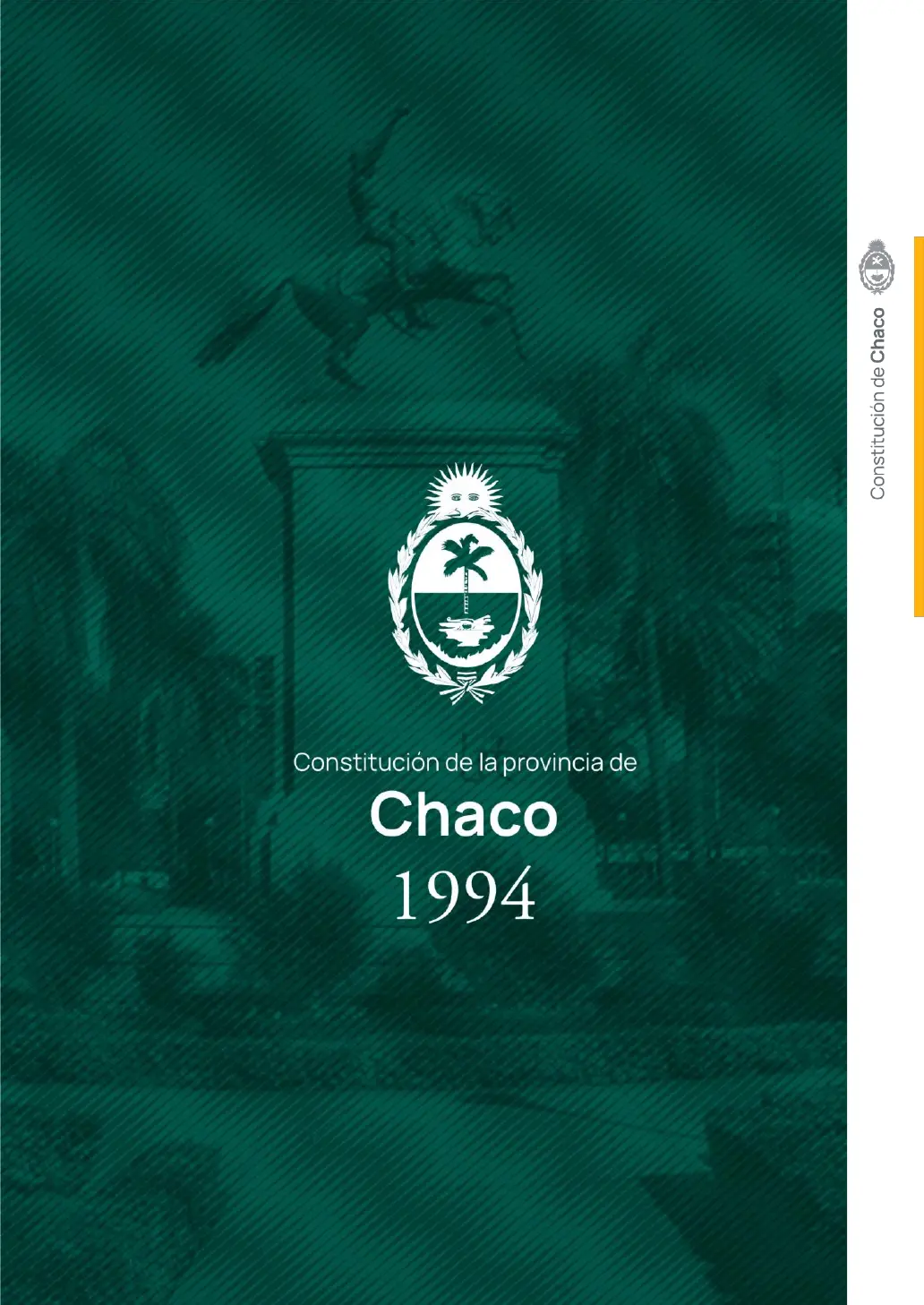resumen de la constitucion del chaco - Qué determina el artículo 37 de la Constitución del Chaco
