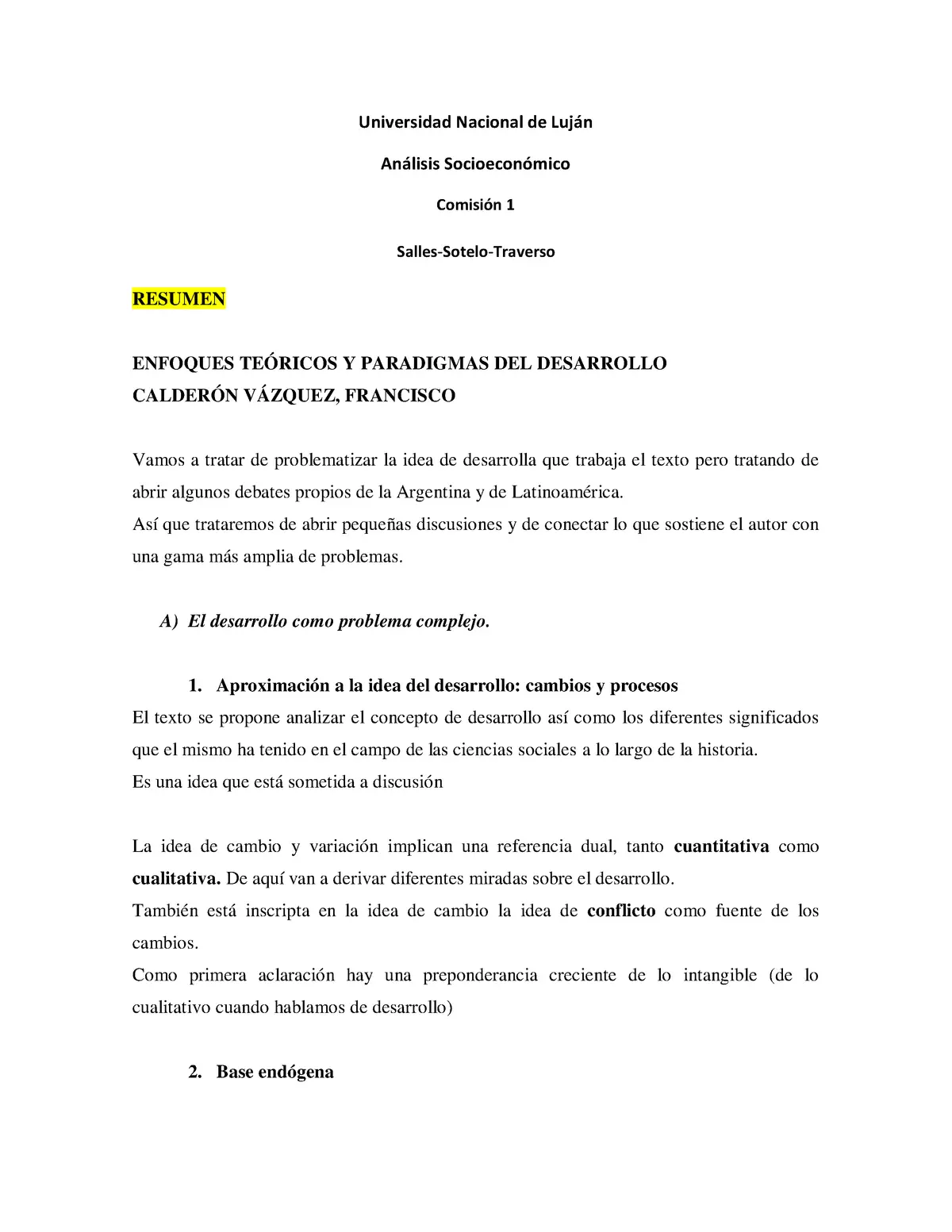 Calderón Vázquez: Enfoques teóricos y paradigmas del desarrollo - Qué es el desarrollo autores calderon vazquez enfoques teoricos y paradigmas del desarrollo resumen - Qué es el desarrollo autores