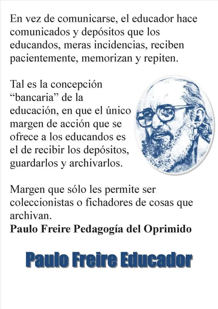 educacion para la libertad paulo freire resumen - Qué es lo que propone Paulo Freire