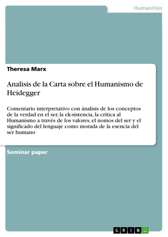 carta sobre el humanismo heidegger resumen - Qué es una sociedad humanista