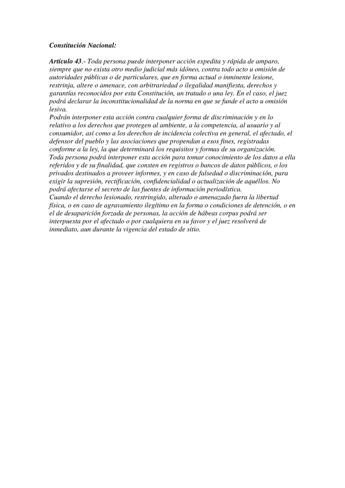 articulo 43 de la constitucion nacional resumen - Qué garantiza la ley de Amparo