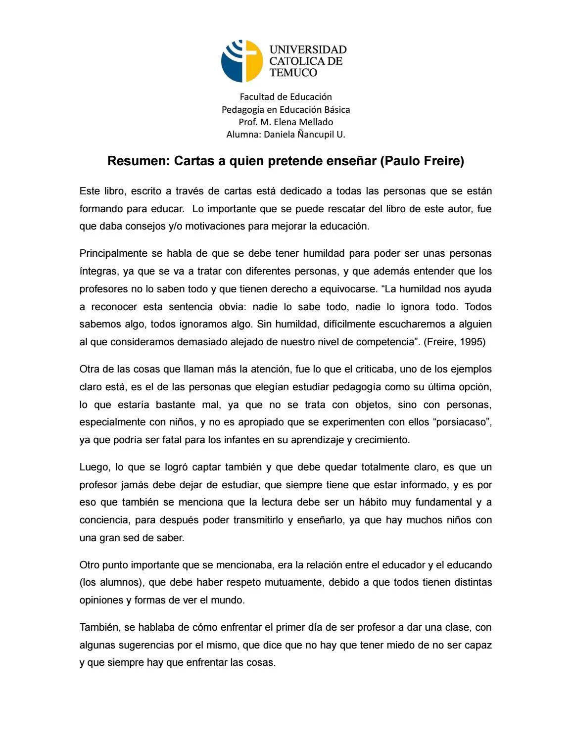 Carta a quien pretende enseñar resumen - Qué plantea Paulo Freire en su libro Cartas a quien pretende enseñar carta a quien pretende enseñar resumen - Qué plantea Paulo Freire en su libro Cartas a quien pretende enseñar