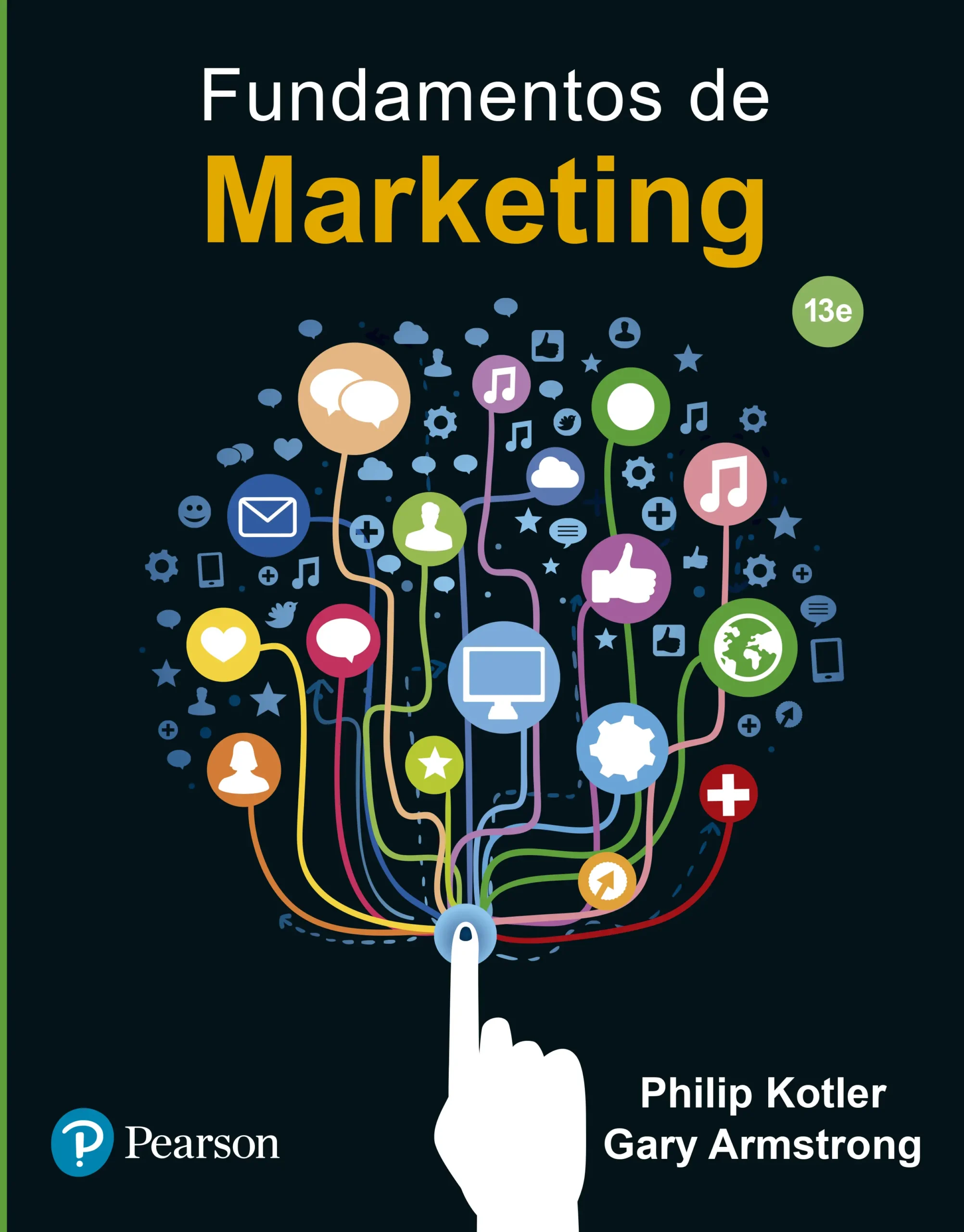 Resumen Kotler Fundamentos de Marketing - Que se ve en Fundamentos de marketing resumen kotler fundamentos de marketing - Que se ve en Fundamentos de marketing