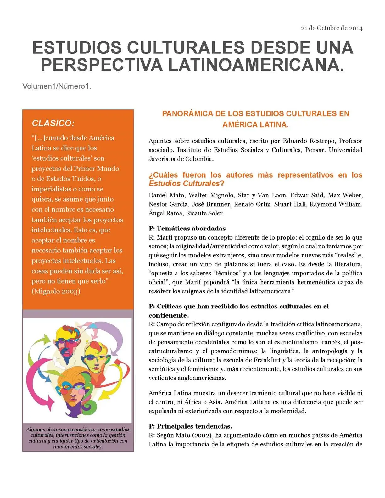 estudios culturales latinoamericanos resumen - Qué son los estudios culturales en América Latina