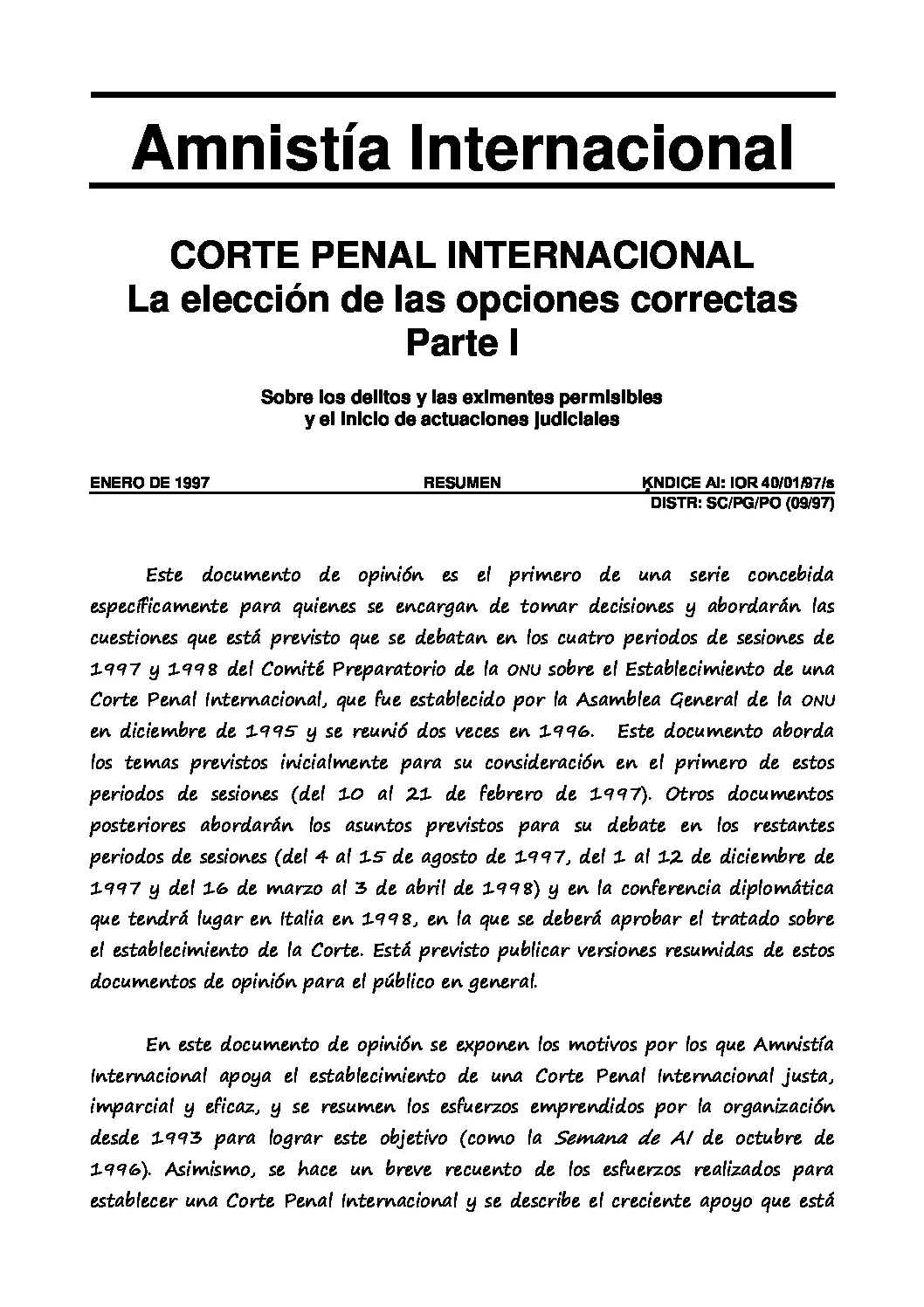 corte penal internacional resumen - Quién forma la Corte Penal Internacional