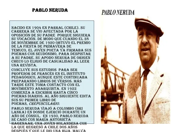 historia de pablo neruda resumida - Quién fue Pablo Neruda y sus obras