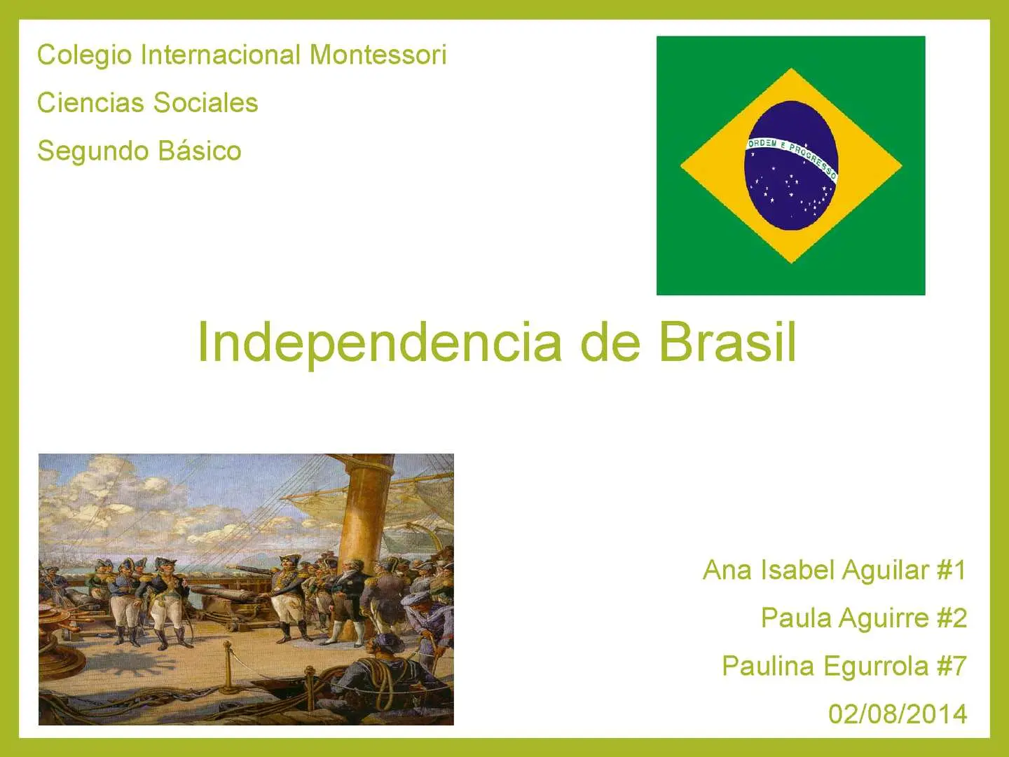 independencia de brasil resumen - Quién llevo a cabo la Independencia de Brasil